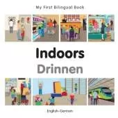 My First Bilingual Book -  Indoors (English-German)