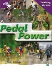 Rigby Star Non-fiction Guided Reading Purple Level: Pedal Power Teaching Version