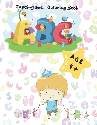 ABC coloring book with tracing for kids!: First writing experience with fun