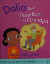 Dalia Says Goodbye to Grandpa