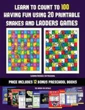 Learning Numbers for Preschool (Learn to count to 100 having fun using 20 printable snakes and ladders games): A full-color workbook with 20 printable snakes and ladders games for preschool/kindergarten children. The price of this book includes 12 printab