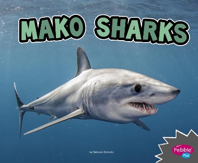 All About Sharks Mako Sharks