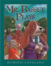 Mr. Basset Plays