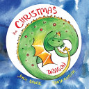 The Christmas Dragon: Willfried tries to save Christmas