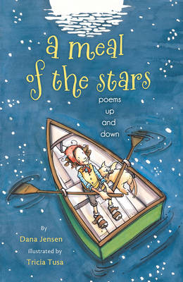 Meal of the Stars: Poems Up and Down