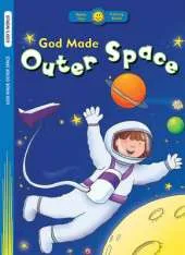 God Made Outer Space