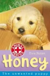 Honey: The Unwanted Puppy