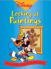 Disney- Looking at Paintings: An Introduction to Art for Young People
