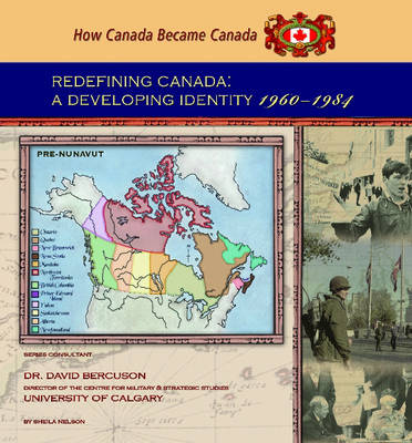Redefining Canada: A Developing Identity, 1960-1984