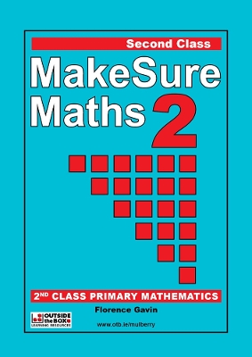 Makesure Maths 2nd Class: Mathematics Workbook for 2nd Class (Ireland)