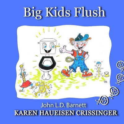 Big Kids Flush