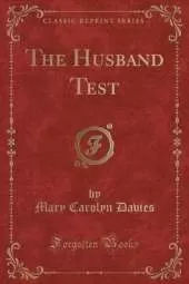 The Husband Test (Classic Reprint)