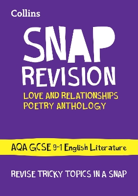 AQA Poetry Anthology Love and Relationships Revision Guide: Ideal for the 2026 and 2027 Exams