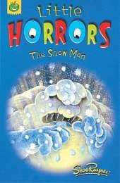 Little Horrors: The Snow Man