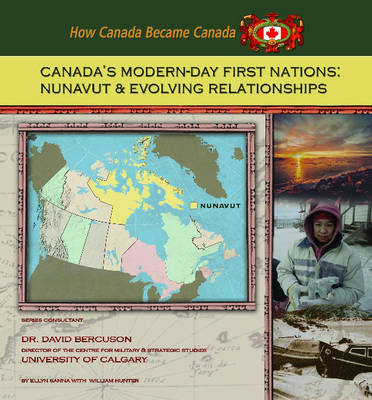 Canada's Modern-day First Nations: Nunavut and Evolving Relationships