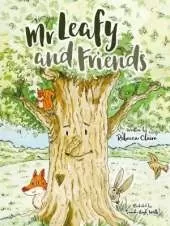 Mr Leafy and friends