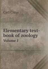 Elementary text-book of zoology Volume 1