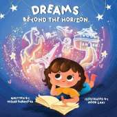 Dreams Beyond the Horizon