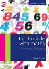 Trouble with Maths: A Practical Guide to Helping Learners with Numeracy Difficulties
