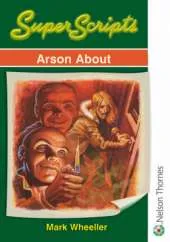 Superscripts - Arson About