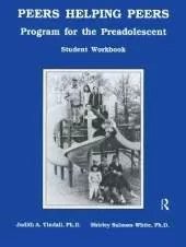 Peers Helping Peers: Programs For The Preadolescent