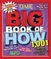 Big Book of How (Revised and Updated): 1,001 Facts Kids Want to Know