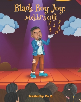 Black Boy Joy: Mekhi's Gift
