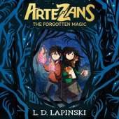 The Forgotten Magic: Book 1 - An epic fantasy adventure of dreams and magical powers