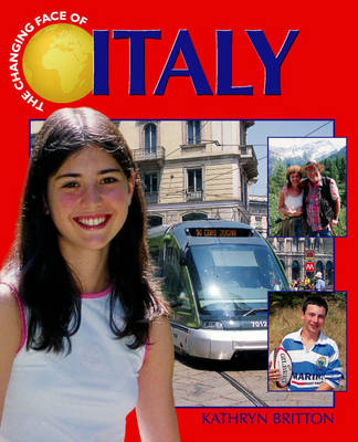 The Changing Face Of: Italy