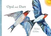 Opal and Dart