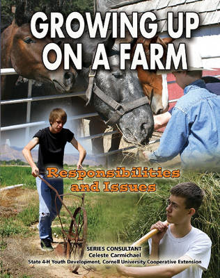 Growing Up on a Farm: Responsibilities and Issues