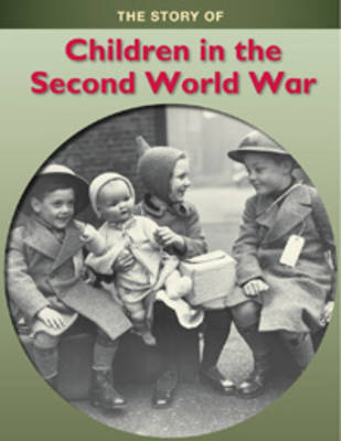 The Children in the Second World War