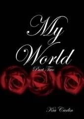 My World Part Two