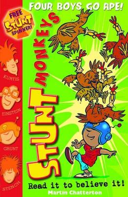 Stunt Monkeys: Four Boys Go Ape