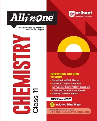 Arihant All in One Chemistry Class 11 for CBSE Exams 2025-26 Simplified Theory, Topicwise Illustrations & Practice Questions, All Types of Exam Pattern Questions, CBQs, MCQs, A-R, Case Based, Sample Question Papers, Board Questions Upto 2025, Mind Maps, &