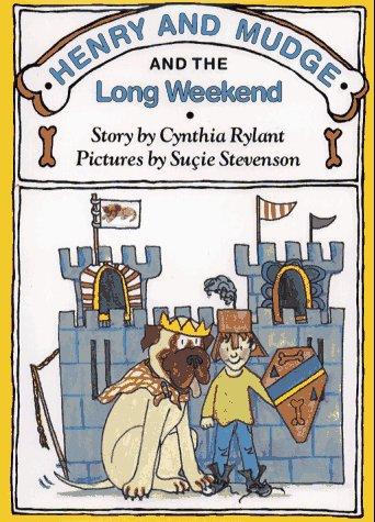 Henry and Mudge and the Long Weekend: Henry and Mudge Adventures, Bk 11