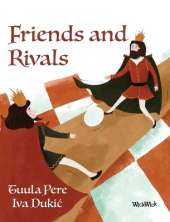 Friends and Rivals
