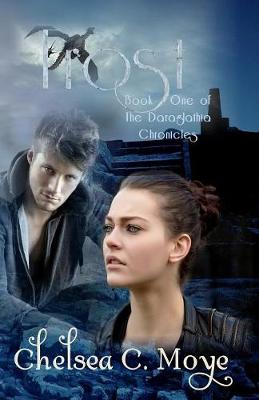 Frost: Book One of The Daraglathia Chronicles