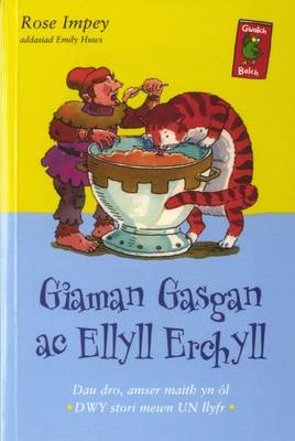 Giaman Gasgan Ac Ellyll Erchyll