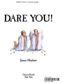 Dare You!