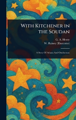 With Kitchener in the Soudan