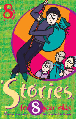 Stories for Eight Year Olds
