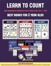Best Books for 2 Year Olds (Learn to Count for Preschoolers): A Full-Color Counting Workbook for Preschool/Kindergarten Children.