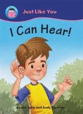 Start Reading: Just Like You: I Can Hear!
