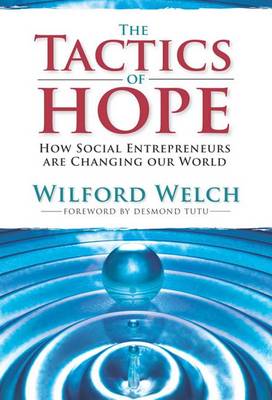 Tactics of Hope: Your Guide To Becoming