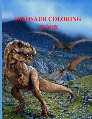 Dinosaurs Coloring Book for Kids