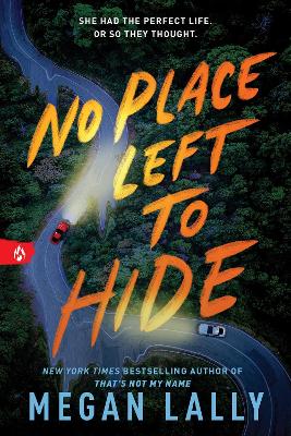 No Place Left to Hide: The Chilling Young Adult Thriller for Fans of I Know What You Did Last Summer