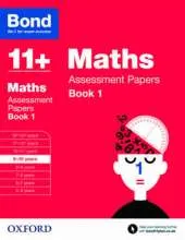 Bond 11+: Maths: Assessment Papers: 9-10 years Book 1