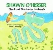 Shawn O'Hisser, The Last Snake in Ireland