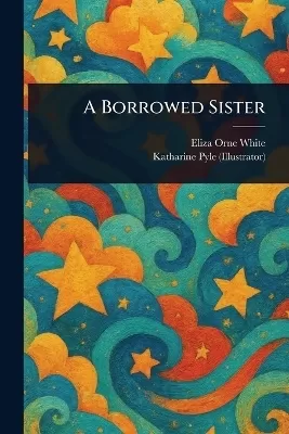 A Borrowed Sister